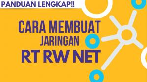 cara membangun jaringan RT RW net dari nol