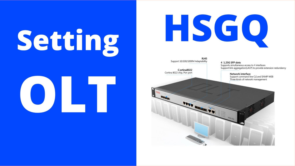 cara setting OLT EPON HSGQ