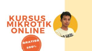 kursus mikrotik online gratis