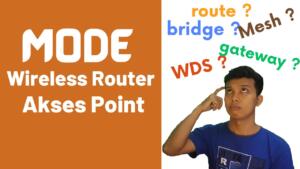 mode operasi pada wireless router dan akses point