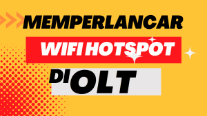 cara memperlancar wifi hotspot di olt